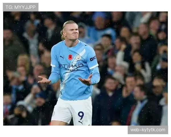 哈兰德在强强对话中的表现稳定性解析